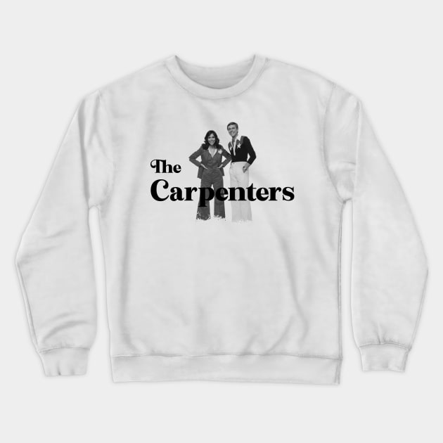 The Carpenters Crewneck Sweatshirt by MucisianArt